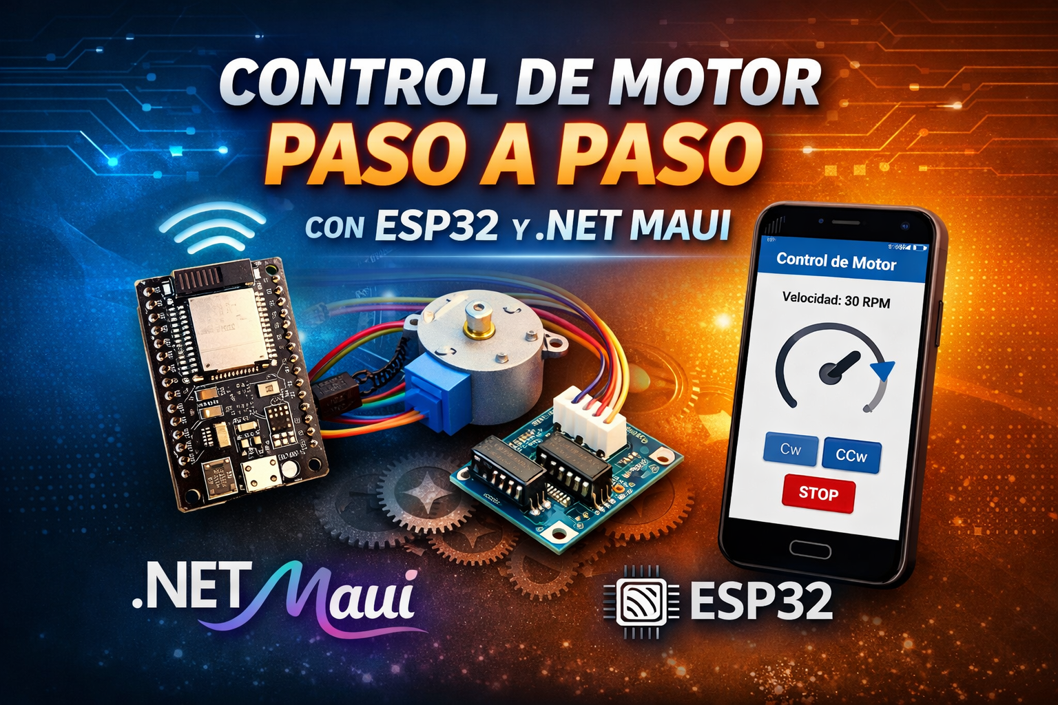 Control de Motor Paso a Paso 28BYJ-48 con ESP32 y .NET MAUI